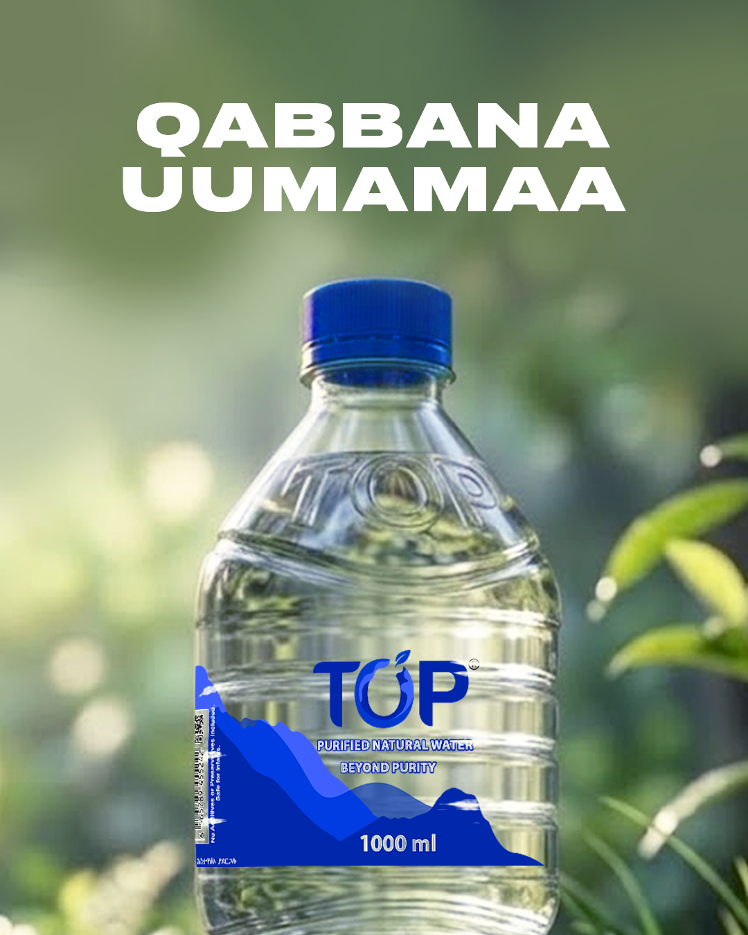 TOP Water Ethiopia Qabbana Uumamaa campaign artwork